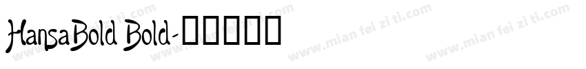 HansaBold Bold字体转换